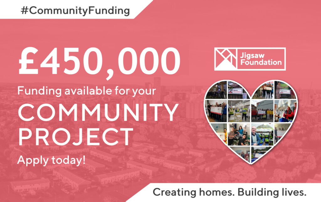 £450,000 Community funding available for 2022! Jigsaw Foundation